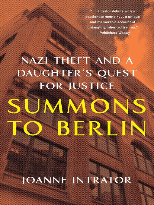 Title details for Summons to Berlin by Joanne Intrator - Available